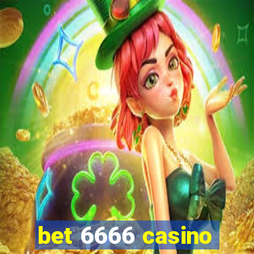 bet 6666 casino